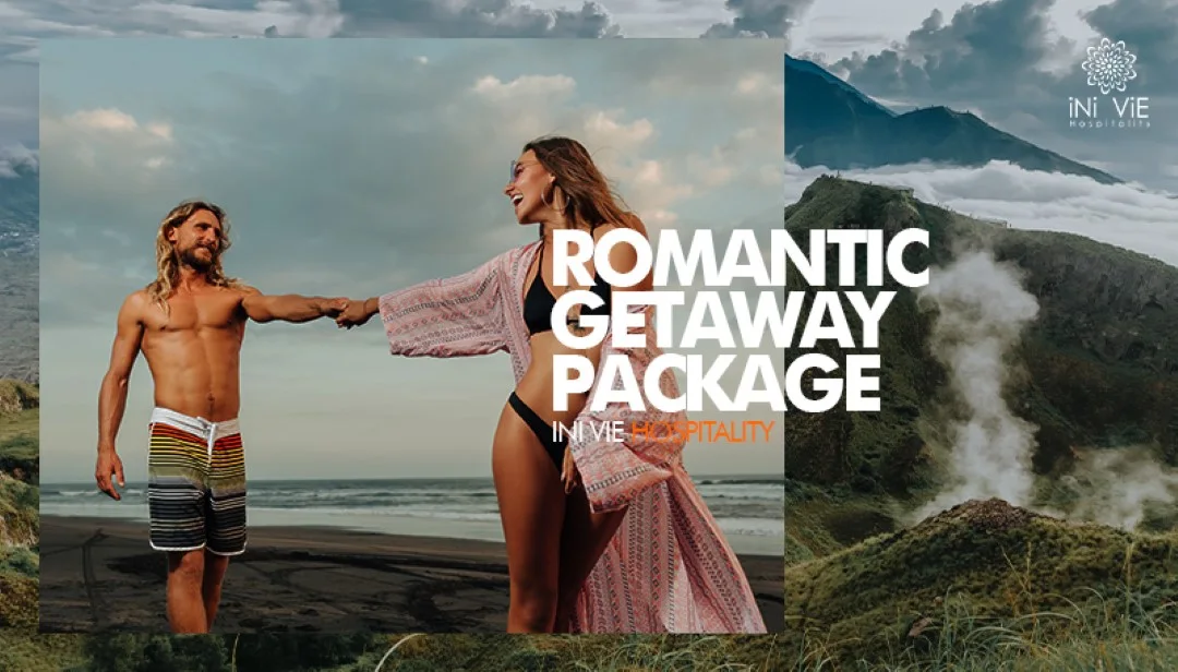 ROMANTIC GATEAWAY PACKAGE